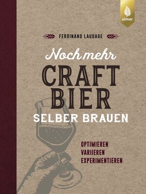 cover image of Noch mehr Craft-Bier selber brauen
